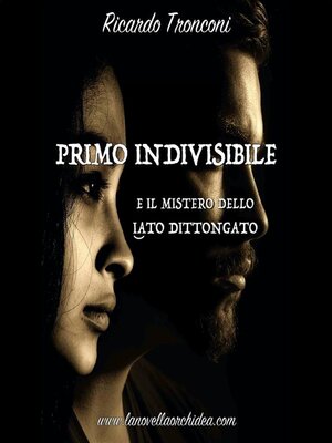 cover image of Primo Indivisibile e il mistero dello iato dittongato